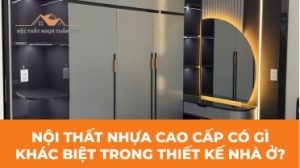 Nội thất nhựa loại tốt